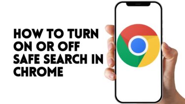 HOW TO TURN ON OR OFF SAFE SEARCH IN CHROME【スカッと生活】